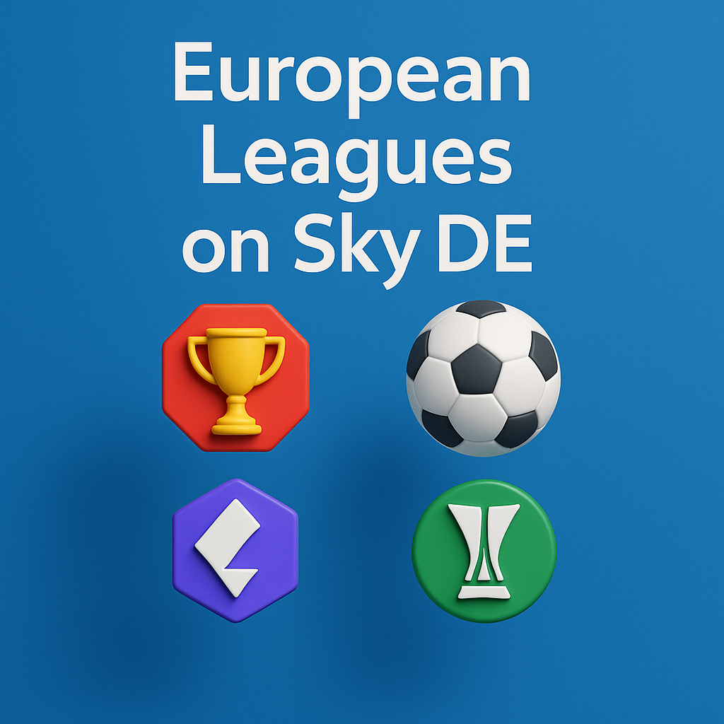 Exclusive Broadcasting Rights European Leagues on Sky DE